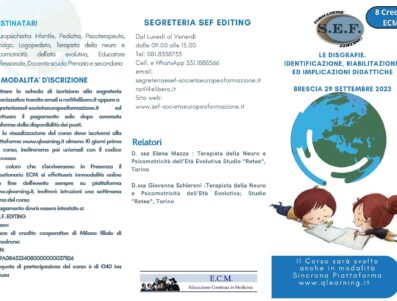 LE DISGRAFIE. IDENTIFICAZIONE, RIABILITAZIONE ED IMPLICAZIONI DIDATTICHE (L CORSO SARA’ SIA IN MODALITà SINCRONA CHE IN MODALITA’ PRESENZA )