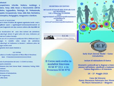 Early Start Denver Model – Corso Introduttivo Strumenti e protocolli per la diagnosi e intervento precoce nell’Autismo : pianificare e implementare l’azione diagnostica e di intervento  (Il corso si svolgerà in Presenza e On-line)                                                                                                                                                                                                                “Il Corso in Presenza si svolgerà anche in modalità WEBINAR su piattaforma www.qlearning.it”