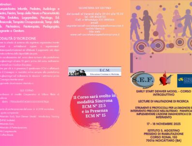 Early Start Denver Model – Corso Introduttivo Strumenti e protocolli per la diagnosi e intervento precoce nell’Autismo : pianificare e implementare l’azione diagnostica e di intervento  (Il corso si svolgerà in Presenza e On-line)                                                                                                                                                                                                                “Il Corso in Presenza si svolgerà anche in modalità WEBINAR su piattaforma www.qlearning.it”