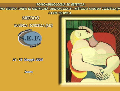 LOGOPEDIA & ESTETICA: UNA NUOVA LINEA ORO FACCIALE CON RISULTATI FUNZIONALI ED ESTETICI                                                  PARTE TEORICA  ON- LINE