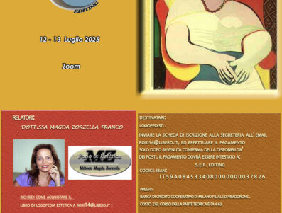LOGOPEDIA & ESTETICA: UNA NUOVA LINEA ORO FACCIALE CON RISULTATI FUNZIONALI ED ESTETICI                                                  PARTE TEORICA  ON- LINE