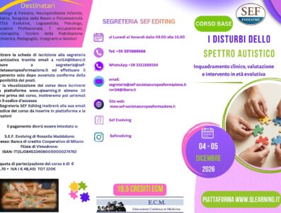 CORSO BASE I DISTURBI DELLO  SPETTRO AUTISTICO Inquadramento clinico, valutazione e intervento in età evolutiva